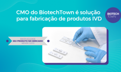 CMO do BiotechTown é solução para fabricação de produtos IVD